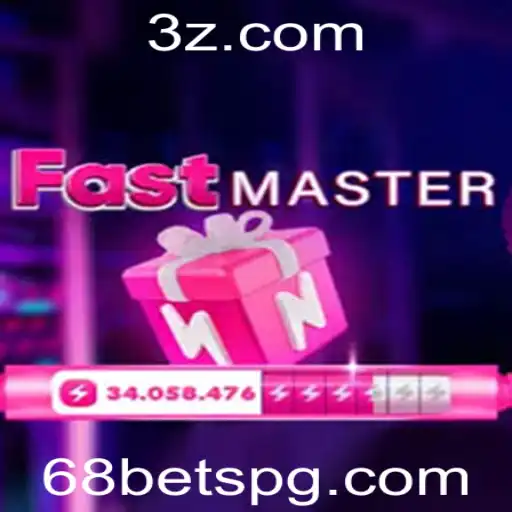 Descubra o Empolgante Mundo de FastMaster e a Estratégia do 68 Bet